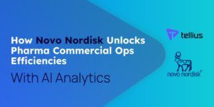 How Novo Nordisk Unlocks Pharma Commercial Ops Efficiencies with AI Analytics